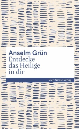 Entdecke das Heilige in dir