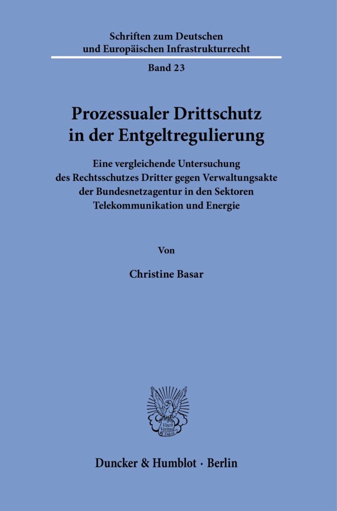 Prozessualer Drittschutz in der Entgeltregulierung. main product photo