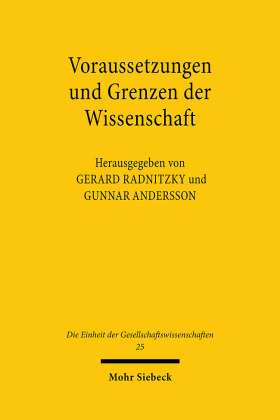 Voraussetzungen und Grenzen der Wissenschaft