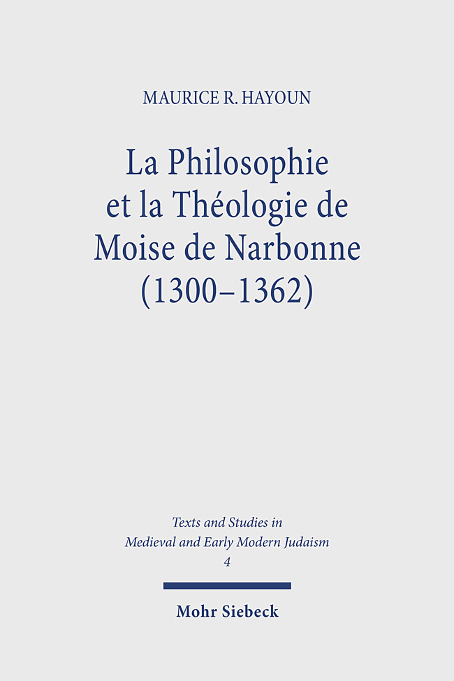 La Philosophie et la Théologie de Moise de Narbonne (1300-1362) main product photo