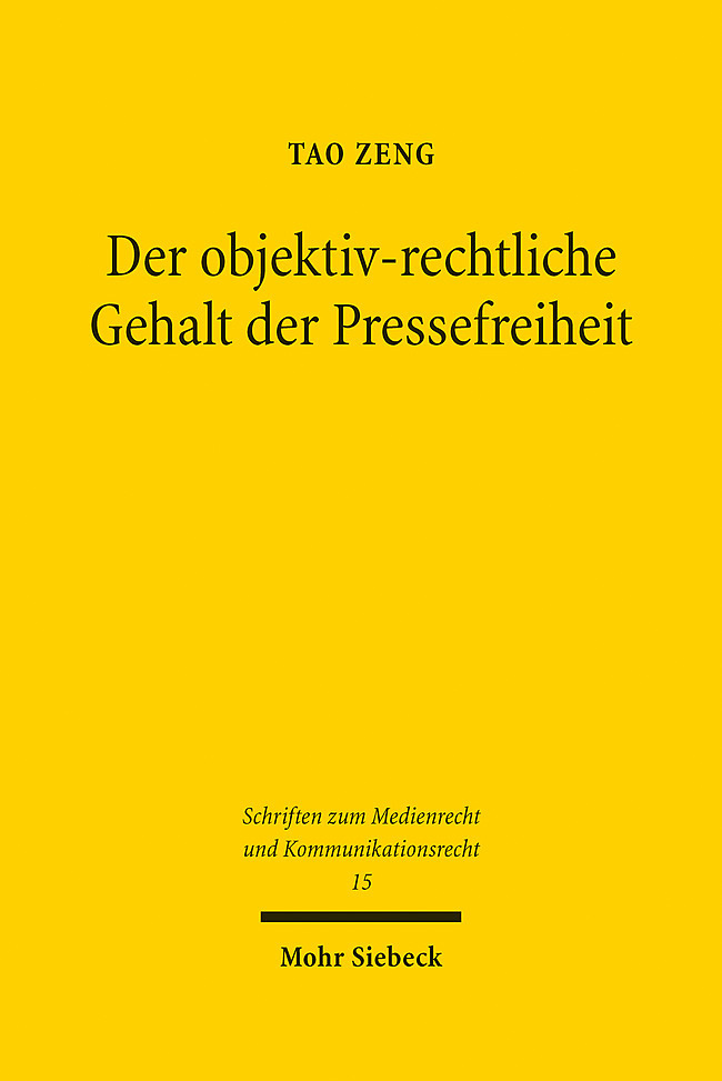 Der objektiv-rechtliche Gehalt der Pressefreiheit main product photo
