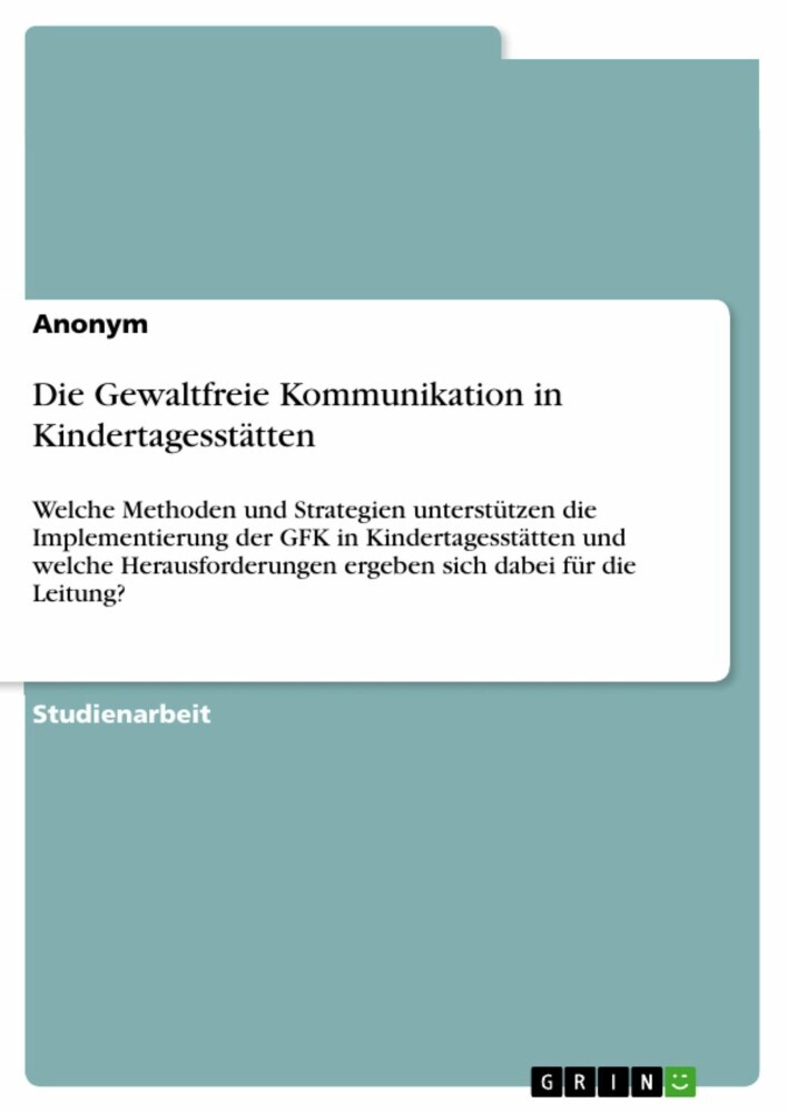 Die Gewaltfreie Kommunikation in Kindertagesstätten main product photo