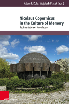 Nicolaus Copernicus in the Culture of Memory