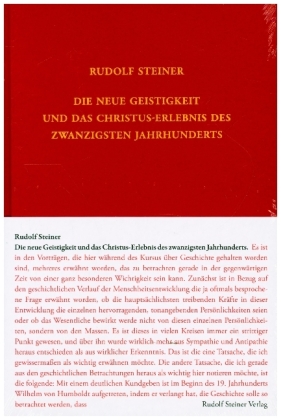 Die neue Geistigkeit und das Christus-Erlebnis des zwanzigsten Jahrhunderts