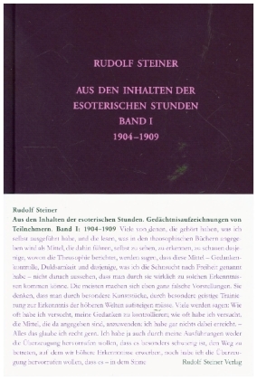 Aus den Inhalten der esoterischen Stunden, Band I: 1904-1909
