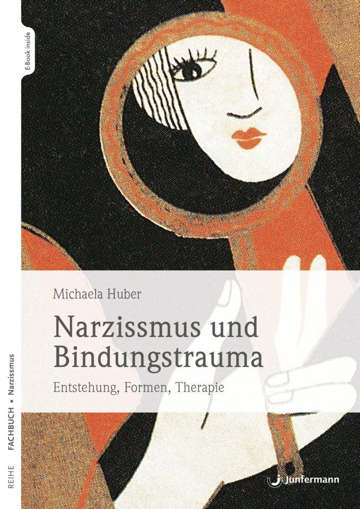 Narzissmus und Bindungstrauma, m. 1 Buch, m. 1 Beilage main product photo