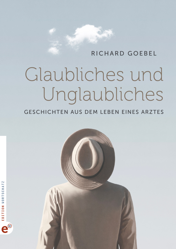 Glaubliches und Unglaubliches main product photo
