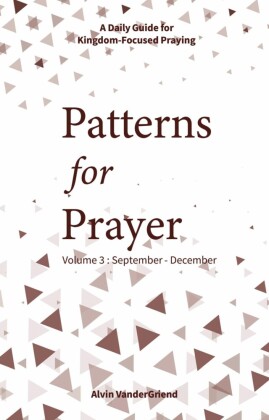 Patterns for Prayer Volume 3