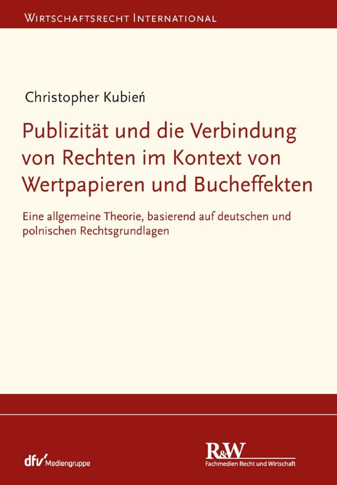 Publizität und die Verbindung von Rechten im Kontext von Wertpapieren und Bucheffekten main product photo