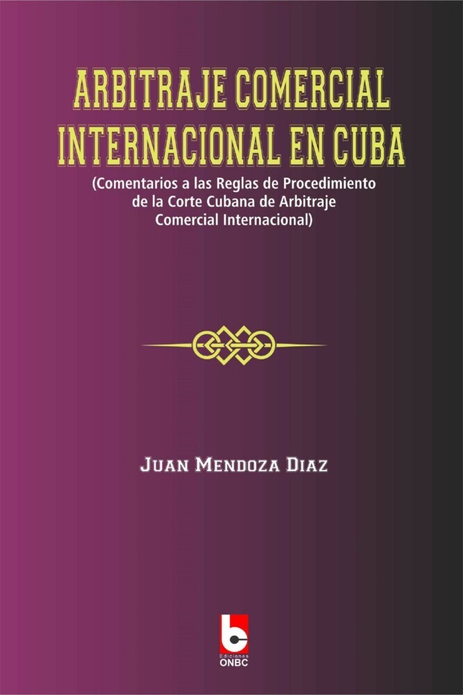 Arbitraje Comercial Internacional en Cuba main product photo