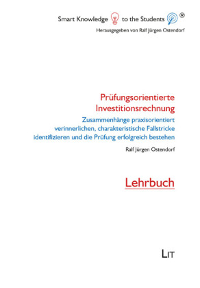 Prüfungsorientierte Investitionsrechnung