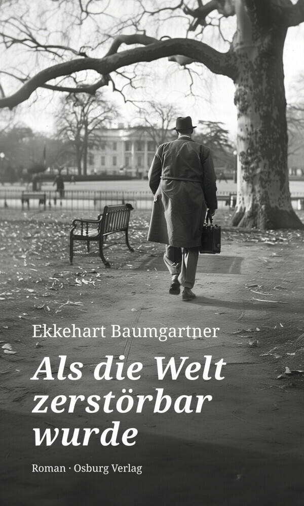 Als die Welt zerstörbar wurde main product photo