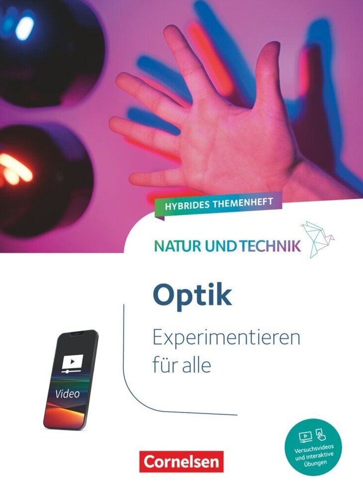 Natur und Technik - Naturwissenschaften: Neubearbeitung - Experimentieren für alle - Hybrides Themenheft main product photo