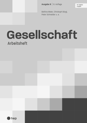 Gesellschaft Ausgabe B, Arbeitsheft (Print inkl. digitaler Ausgabe)