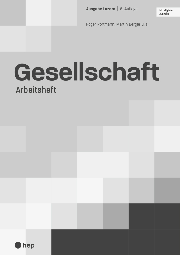 Gesellschaft Ausgabe Luzern, Arbeitsheft (Print inkl. digitaler Ausgabe, Neuauflage 2024) main product photo