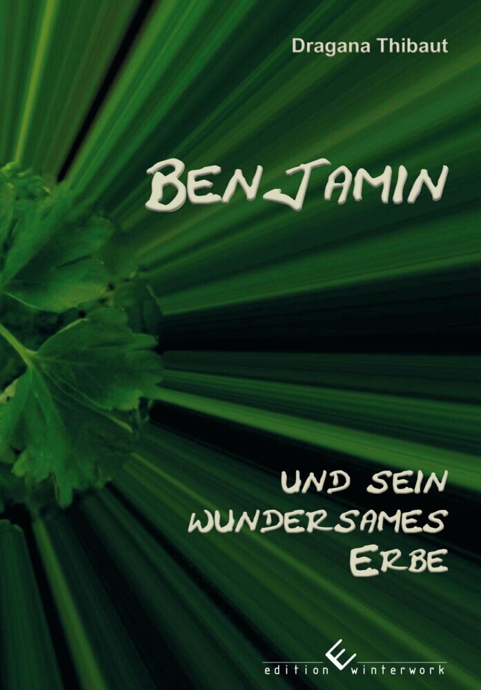 Benjamin und sein wundersames Erbe main product photo