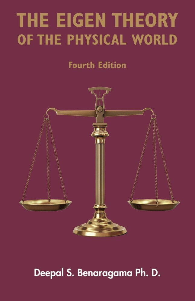 The Eigen Theory of the Physical World - Fourth Edition main product photo