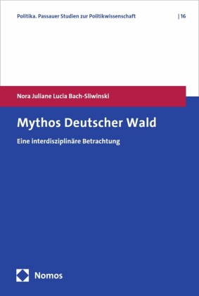 Mythos Deutscher Wald