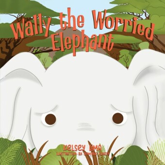 Wally the Worried Elephant