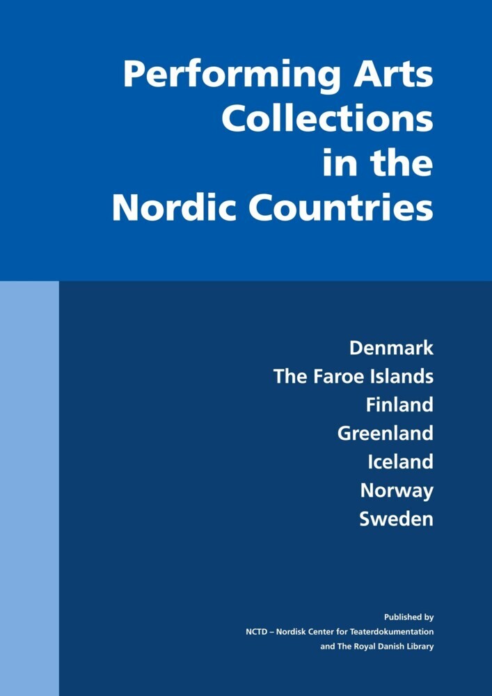 Performing Arts Collections in the Nordic Countries main product photo