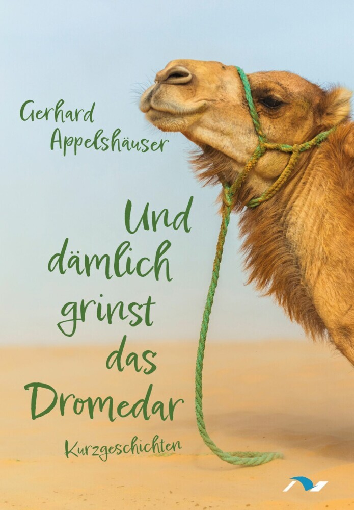 Und dämlich grinst das Dromedar main product photo