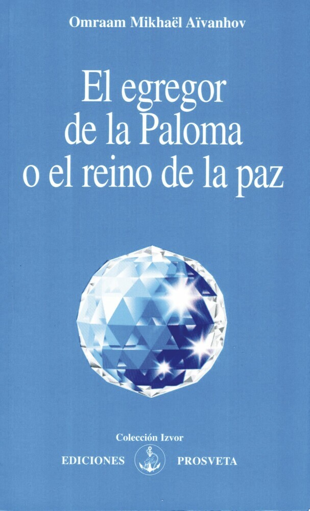 El egregor de la Paloma o el reino de la paz main product photo
