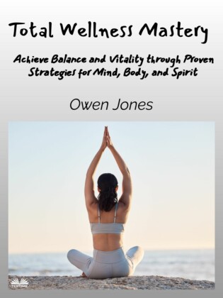 Total Wellness Mastery