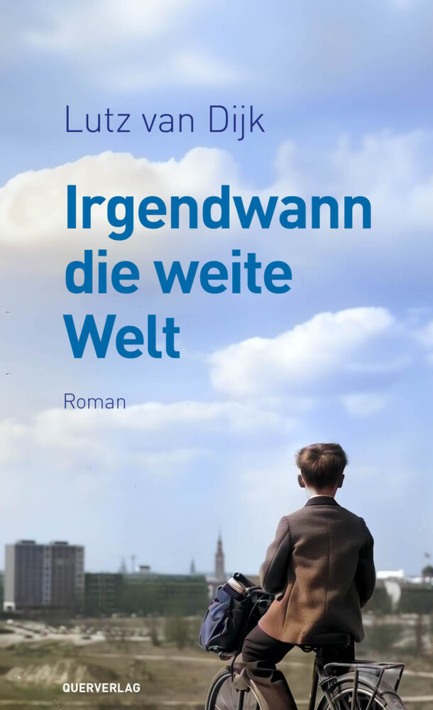 Irgendwann die weite Welt main product photo