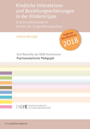 Kindliche Interaktions- und Beziehungserfahrungen in der Kinderkrippe