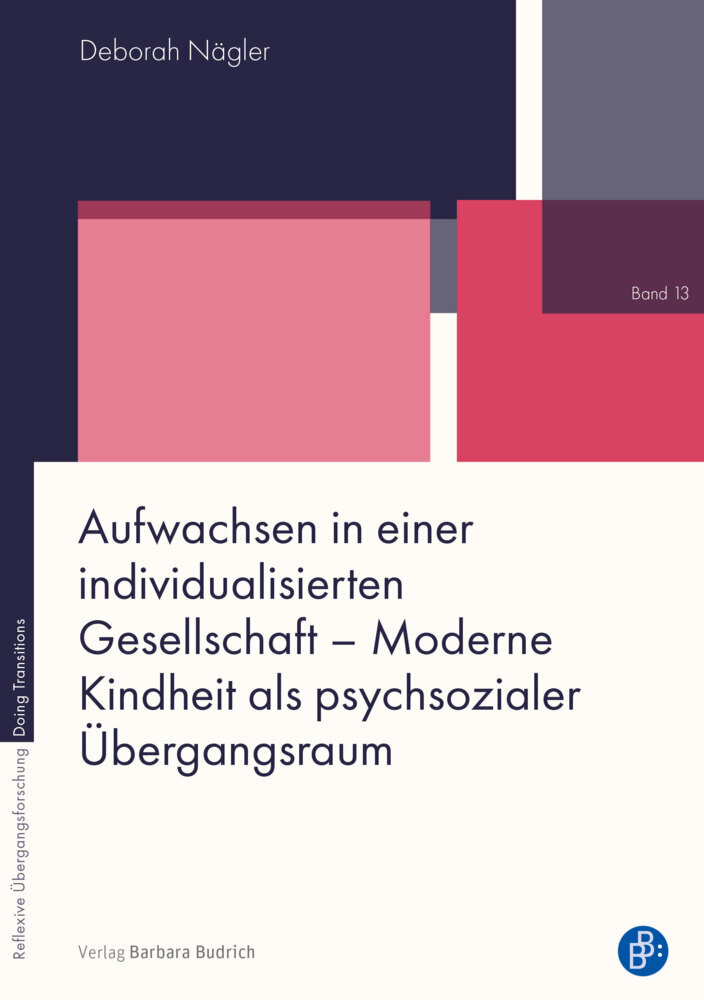 Aufwachsen in einer individualisierten Gesellschaft - Moderne Kindheit als psychsozialer Übergangsraum main product photo