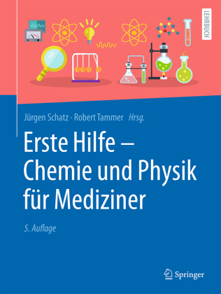Erste Hilfe - Chemie und Physik für Mediziner