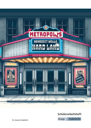 Hard Land - Benedict Wells - Schülerarbeitsheft