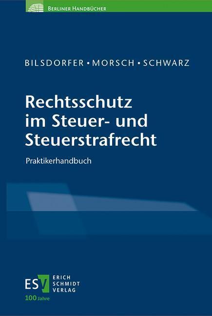 Rechtsschutz im Steuer- und Steuerstrafrecht main product photo