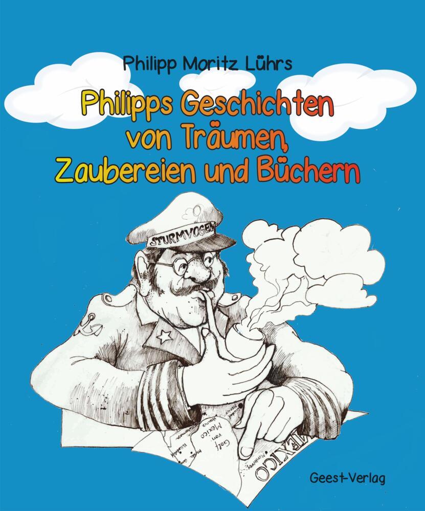 Philipps Geschichten von Träumen, Zaubereien und Büchern main product photo
