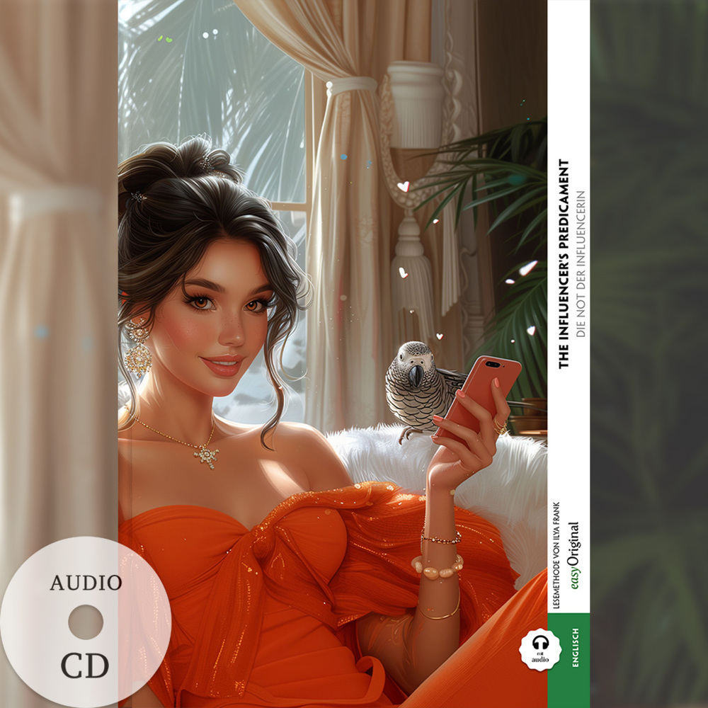 The Influencer's Predicament / Die Not der Influencerin (Buch + Audio-CD) - Frank-Lesemethode - Kommentierte zweisprachige Ausgabe Englisch-Deutsch, m. 1 Audio-CD, m. 1 Audio, m. 1 Audio main product photo