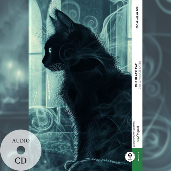 The Black Cat / Der schwarze Kater (Buch + Audio-CD) - Frank-Lesemethode - Kommentierte zweisprachige Ausgabe Englisch-Deutsch, m. 1 Audio-CD, m. 1 Audio, m. 1 Audio