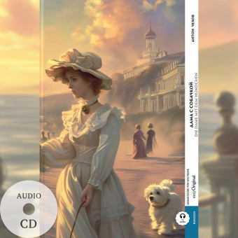 Dama s sobatschkoi / Die Dame mit dem Hündchen (Buch + Audio-CD) - Frank-Lesemethode - Kommentierte zweisprachige Ausgabe Russisch-Deutsch, m. 1 Audio-CD, m. 1 Audio, m. 1 Audio