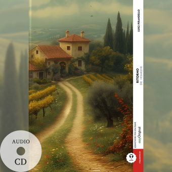 Ritorno / Die Heimkehr (Buch + Audio-CD) - Frank-Lesemethode - Kommentierte zweisprachige Ausgabe Italienisch-Deutsch, m. 1 Audio-CD, m. 1 Audio, m. 1 Audio