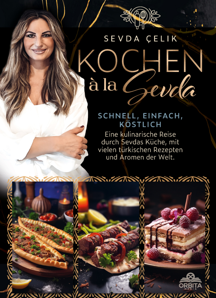 Kochen à la Sevda - Schnell, einfach, köstlich main product photo