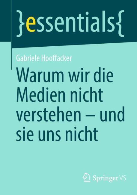 Warum wir die Medien nicht verstehen - und sie uns nicht main product photo