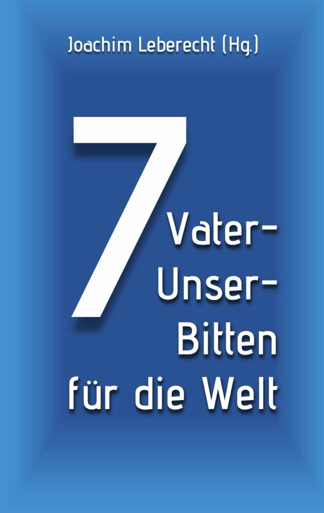7 Vater-Unser-Bitten für die Welt main product photo