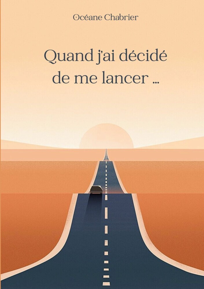Quand j'ai décidé de me lancer ... main product photo