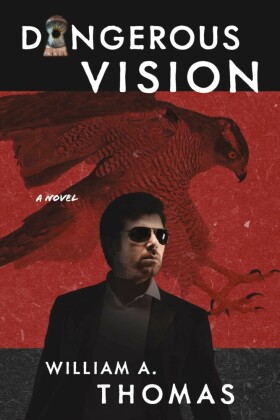 Dangerous Vision
