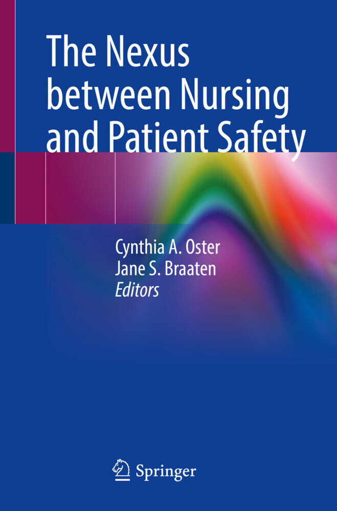 The Nexus between Nursing and Patient Safety main product photo