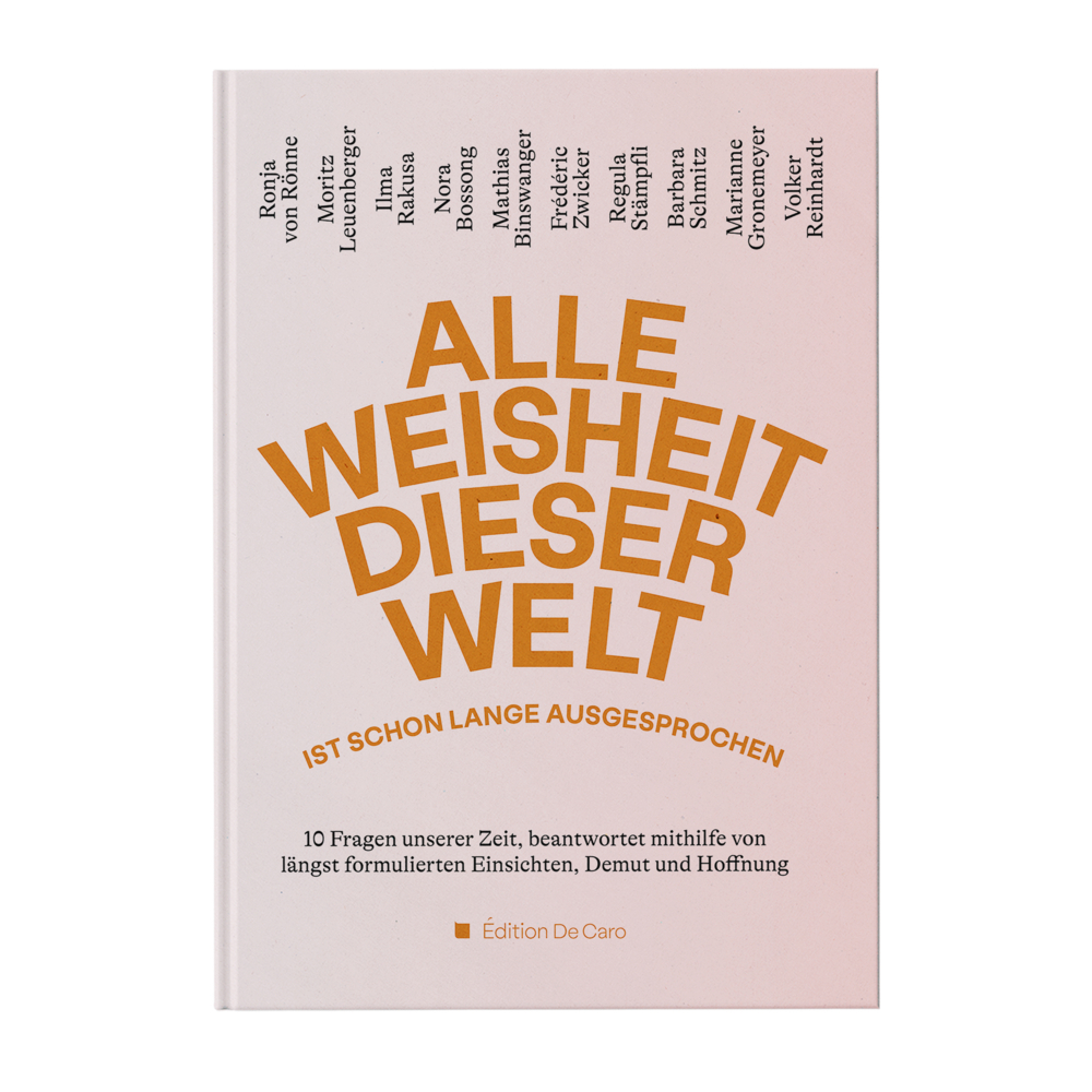 Alle Weisheit dieser Welt ist schon lange ausgesprochen main product photo