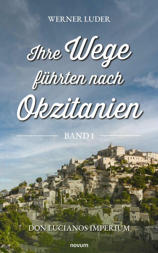 Ihre Wege führten nach Okzitanien - Band 1 main product photo