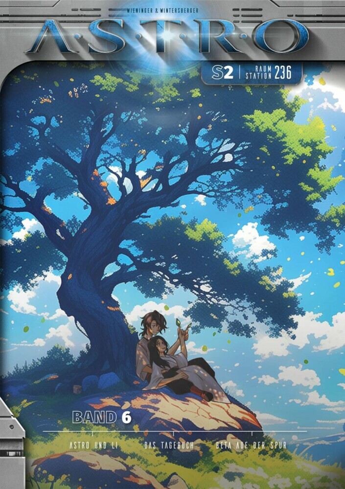 Raumstation 236 - Band 6: Astro und Li, Das Tagebuch, Beta auf der Spur main product photo
