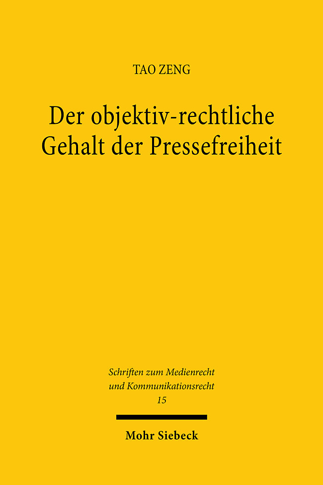 Der objektiv-rechtliche Gehalt der Pressefreiheit main product photo