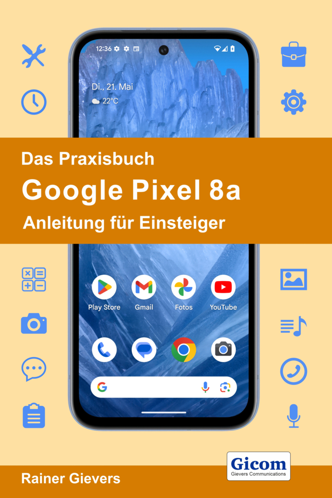 Das Praxisbuch Google Pixel 8a - Anleitung für Einsteiger main product photo