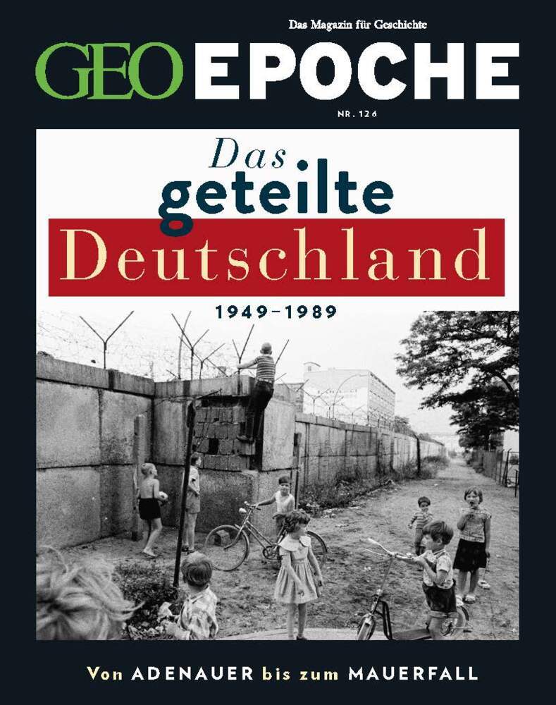 GEO Epoche / GEO Epoche 126/2024 - Das geteilte Deutschland main product photo